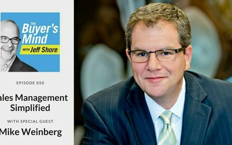 #051: Sales Management Simplified with Mike Weinberg