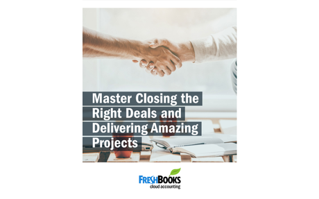 MASTER CLOSING THE RIGHT DEALS AND DELIVERING AMAZING PROJECTS