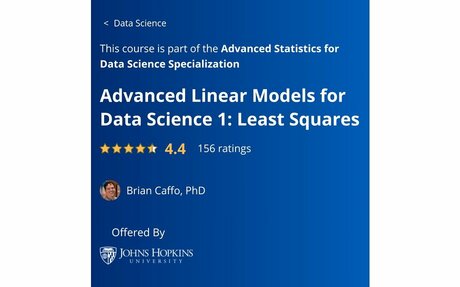 Advanced Linear Models for Data Science 1: Least Squares