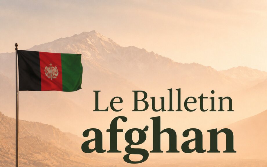 Le bulletin afghan du 2 juillet au 9 juillet 2026