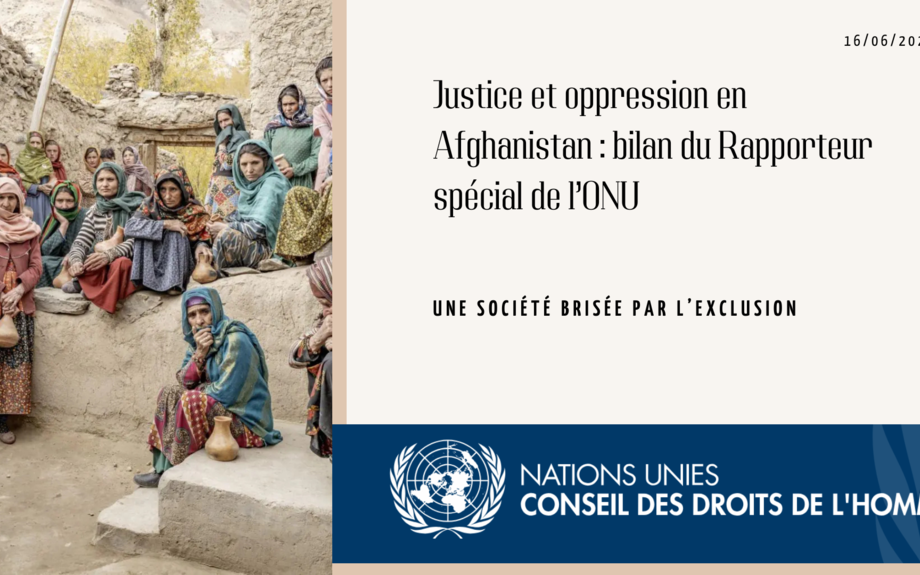 Justice et oppression en Afghanistan : bilan du Rapporteur spécial de l’ONU