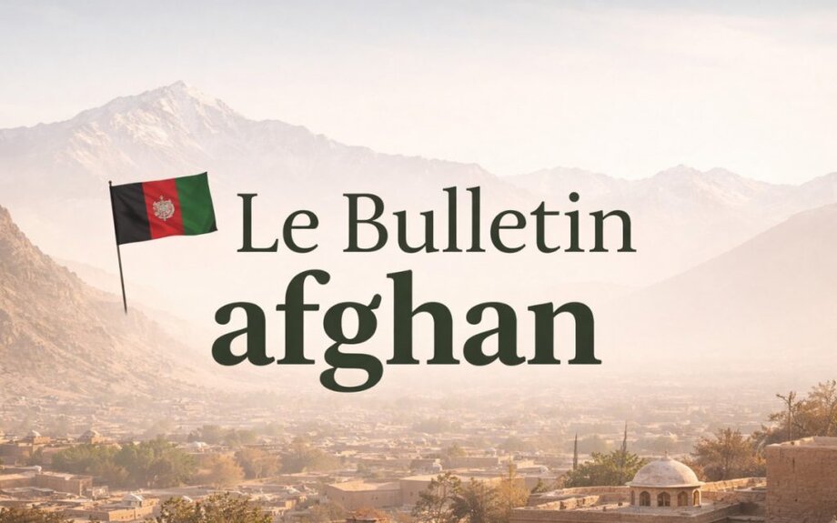 Le bulletin afghan du 16 au 24 mars 2026