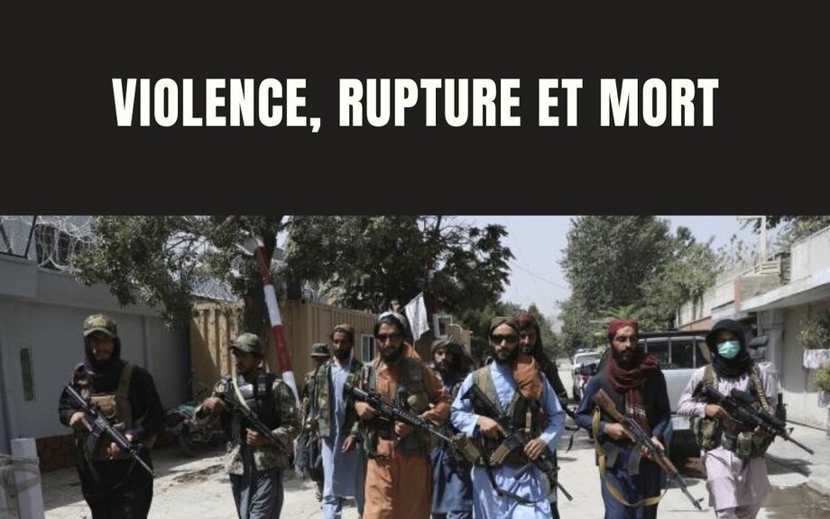 Violence, rupture et mort : une lecture psychologique des propos du général Yasin Zia à la lumière de l’article du Dr Kobrin