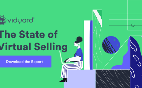 The State of Virtual Selling Report #Video